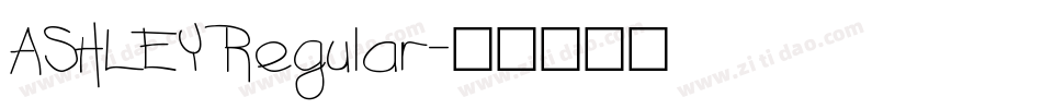 ASHLEY Regular字体转换